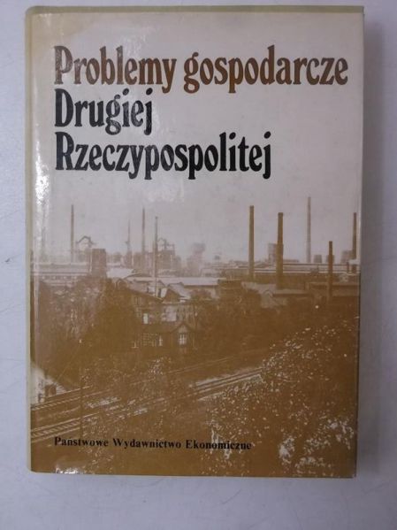 Problemy gospodarcze II RP