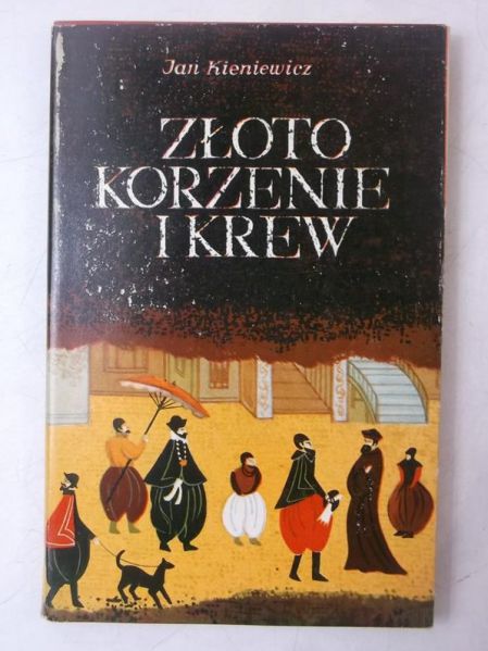 Złoto, korzenie i krew