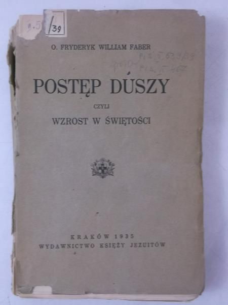 Postęp duszy czyli wzrost w świętości, 1935 r.