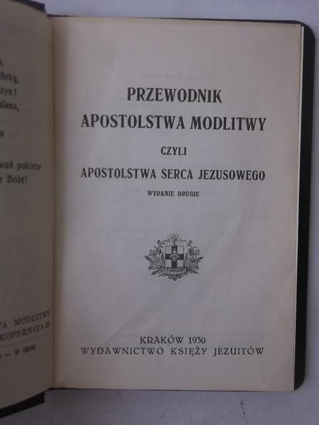 Przewodnik Apostolstwa modlitwy, czyli apostolstwa serca Jezusowego, 1930 r.