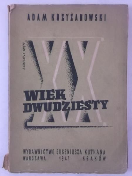 Wiek dwudziesty,1947r.