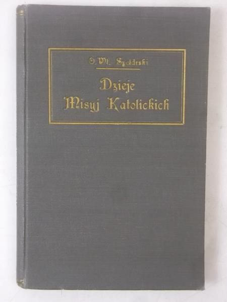 Dzieje Misyj Katolickich w zarysie, 1927 r.