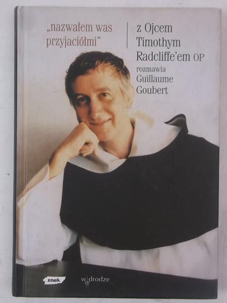 Z ojcem Timothym Radcliffe'em OP