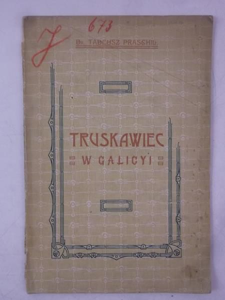 Truskawiec w Galicyi, 1909 r.