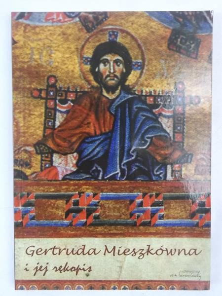 uk   - Gertruda Mieszkówna i jej rękopis