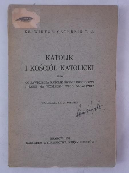 Katolik i Kościół Katolicki, 1931 r.