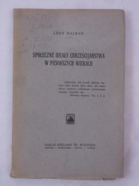 Społeczne ideały chrześcijaństwa w pierwszych wiekach, 1929 r.