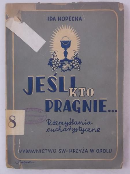 Jeśli kto pragnie, 1947 r.