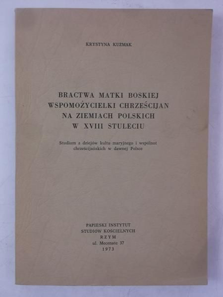 Bractwa Matki Boskiej wspomożycielki chrześcijan na ziemiach polskich