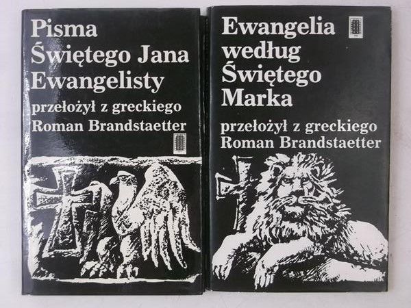 Brandstaetter Roman - Ewangelia według Świętego Marka / Pisma Świętego Jana Ewangelisty