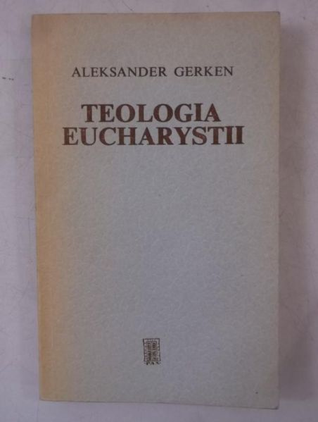 Teologia Eucharystii