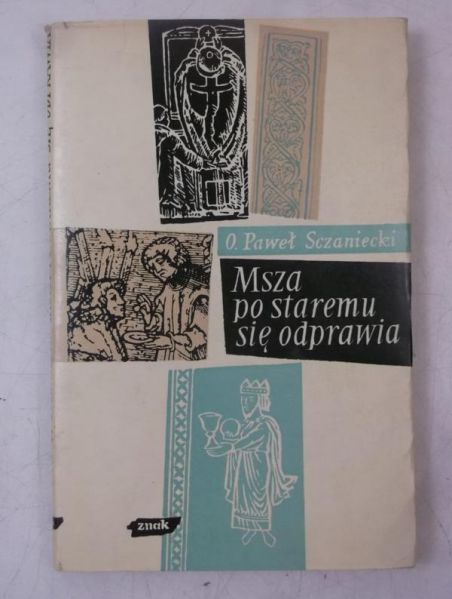Msza po staremu się odprawia
