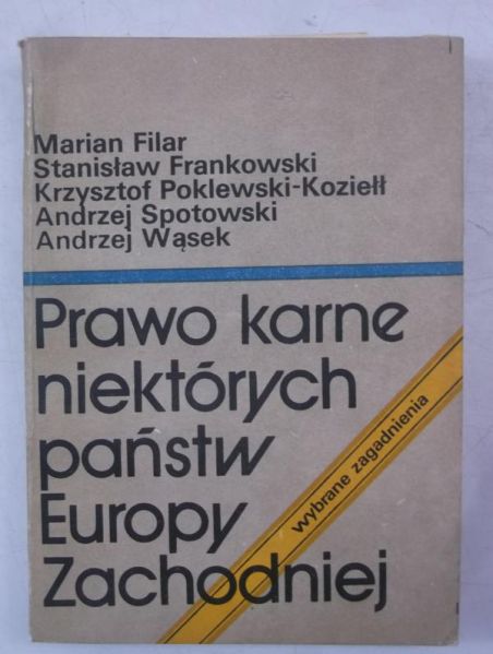 Filar Marian - Prawo karne niektórych państw Europy Zachodniej