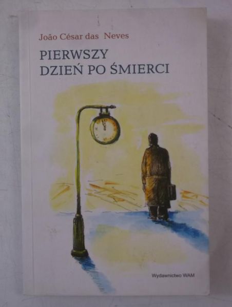 Pierwszy dzień po śmierci
