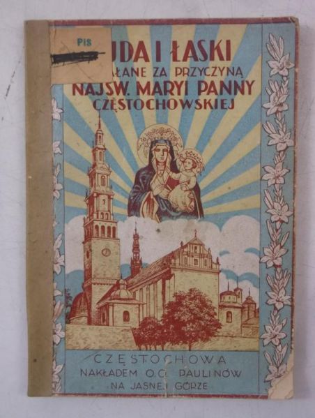 Cuda i łaski zdziałane za przyczyną Najświętszej Maryi Panny Częstochowskiej, 1938 r.