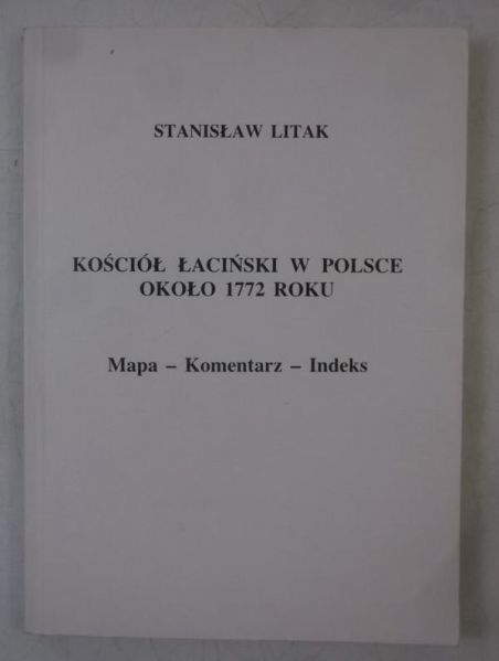 Kościół łaciński w Polsce około 1772 roku