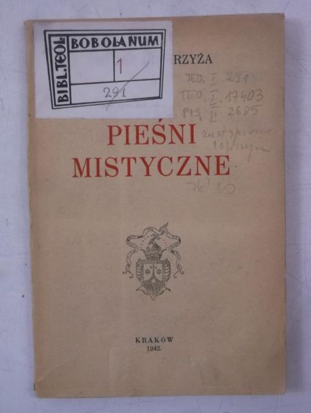 Pieśni mistyczne, 1942 r.