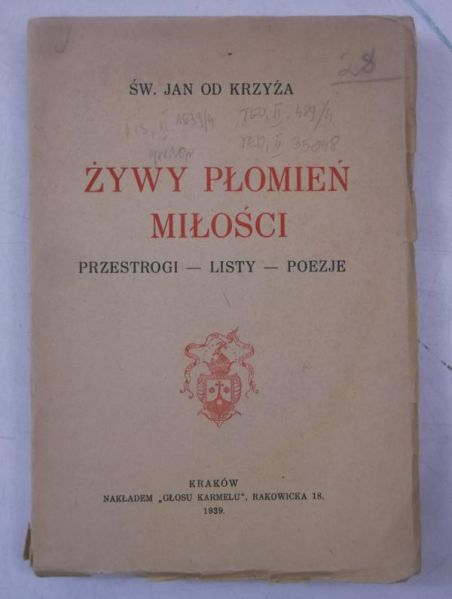 Żywy płomień miłości, 1939 r.
