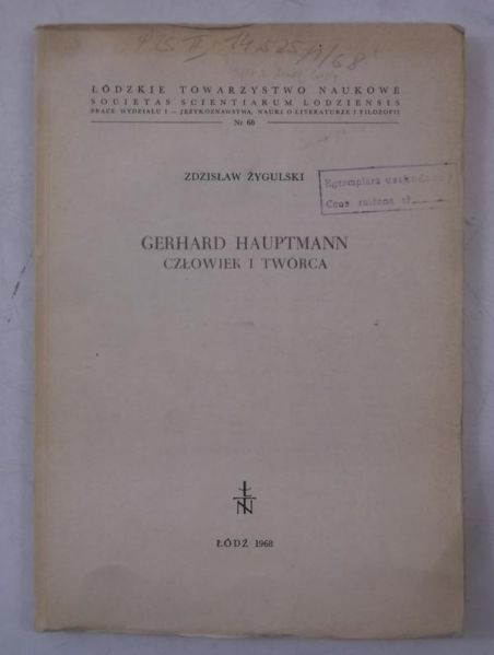 Gerhard Hauptmann, człowiek i twórca