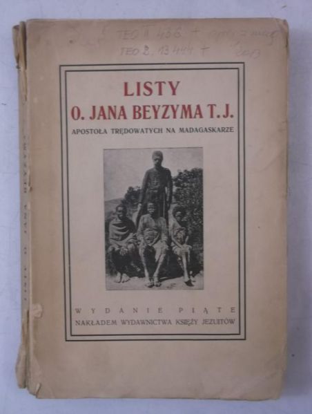 Listy o. Jana Beyzyma apostoła trędowatych na Madagaskarze, 1927 r.