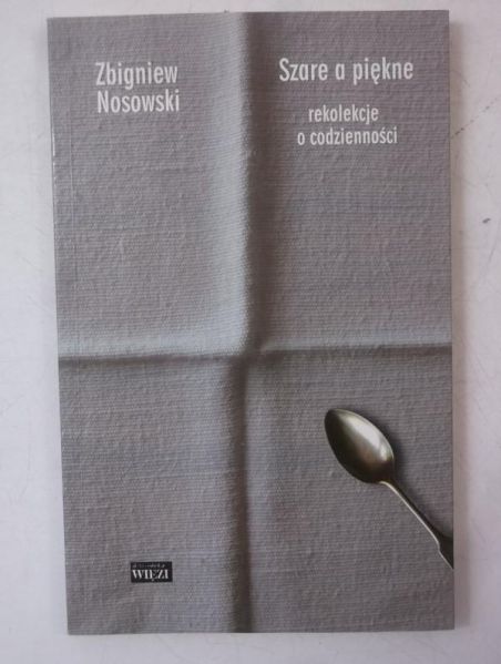 Szare a piękne