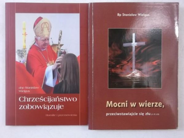 Chrześcijaństwo zobowiązuje/Mocni w wierze
