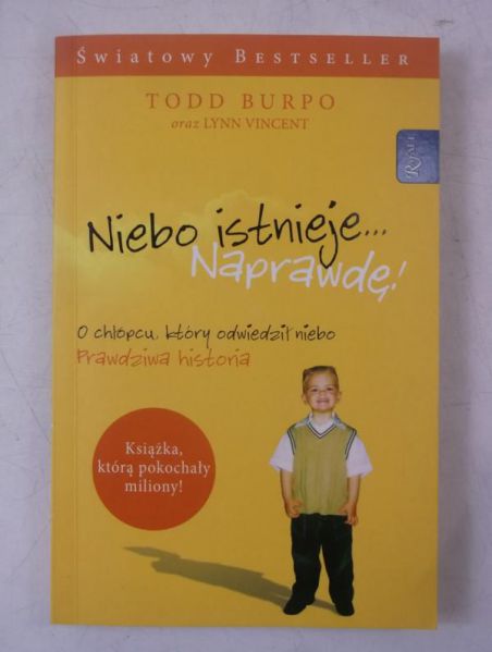 Burpo Todd - Niebo istnieje... Naprawdę!