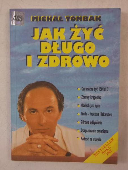 Jak żyć długo i zdrowo
