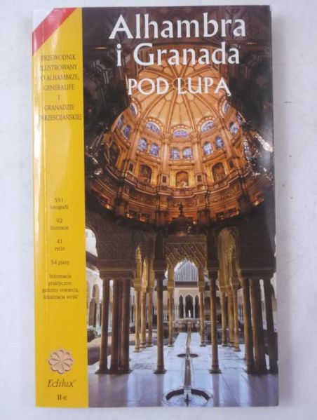 Alhambra i Granada pod lupą