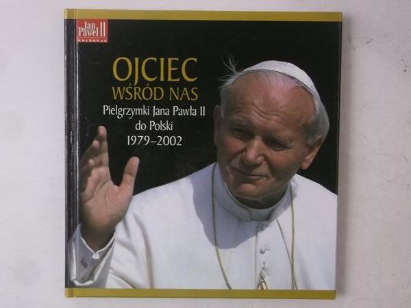 Ojciec wśród nas