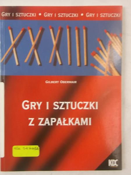 Gry i sztuczki z zapałkami
