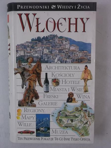 Włochy. Przewodniki wiedzy i życia