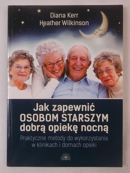 Jak zapewnić osobom starszym dobrą opiekę nocną