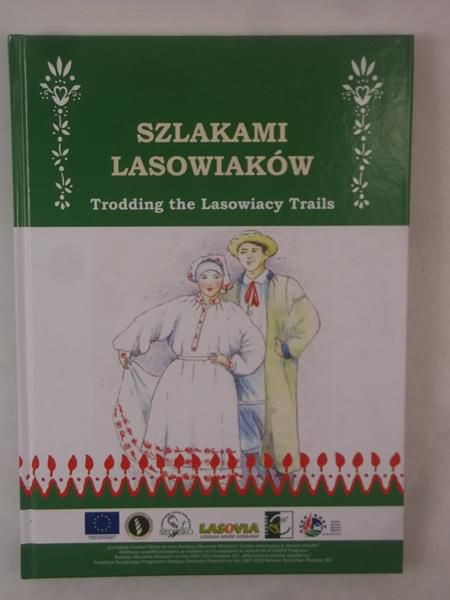 Pająk Jacek (tłum.) - Szlakami Lasowiaków