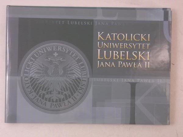Katolicki Uniwersytet Lubelski Jana Pawła II