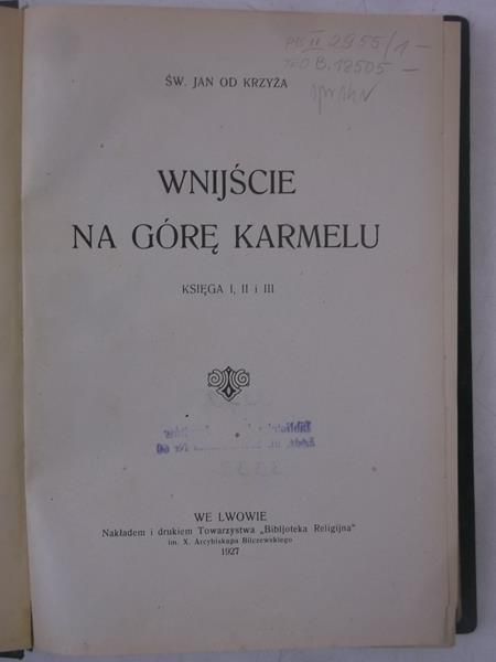 Wnijście na górę Karmelu, 1927 r.