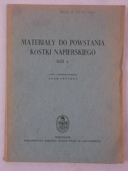 Adam - Materiały do powstania Kostki Napierskiego