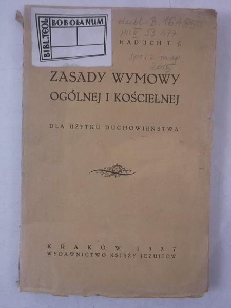 Zasady wymowy ogólnej i kościelnej, 1927 r.