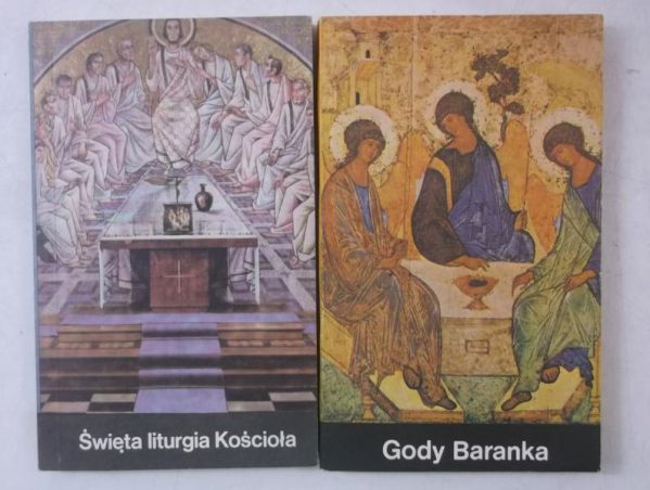 Gody Baranka / Święta liturgia Kościoła