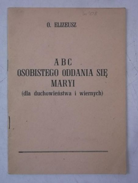 ABC osobistego oddania się Maryi
