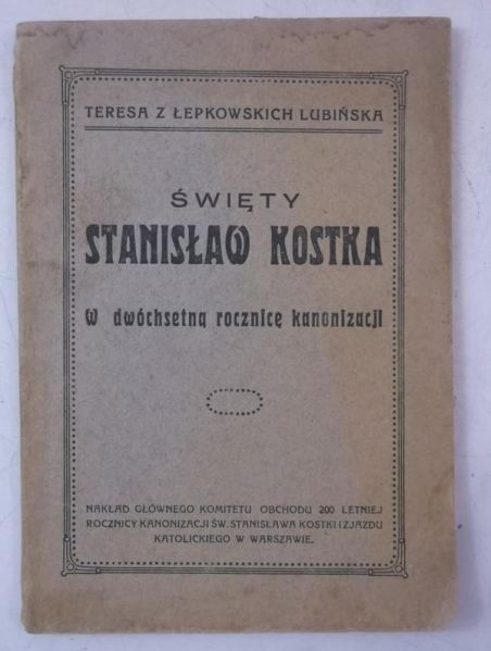 Lubiańska Teresa - Święty Stanisław Kostka, 1926 r.