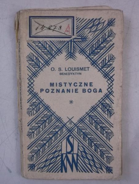 Louismet O.  - Mistyczne poznanie Boga, 1933 r.
