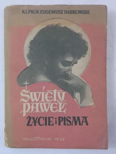 Święty Paweł. Życie i pisma