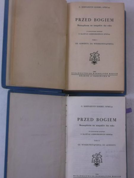 Goebel Bernard - Przed Bogiem. Rozmyślania na wszystkie dni roku, tom I-II