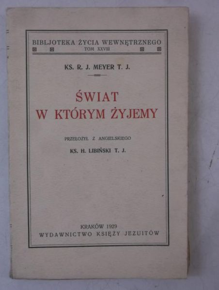 Świat w którym żyjemy, Tom XXVIII, 1929 r.