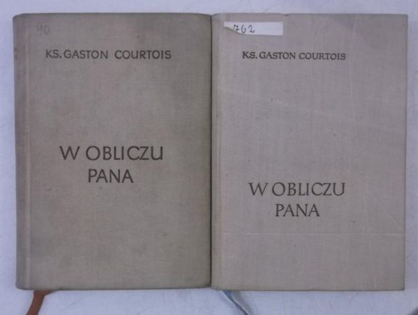 Courtois Gaston  - W obliczu Pana, Tomy I-II