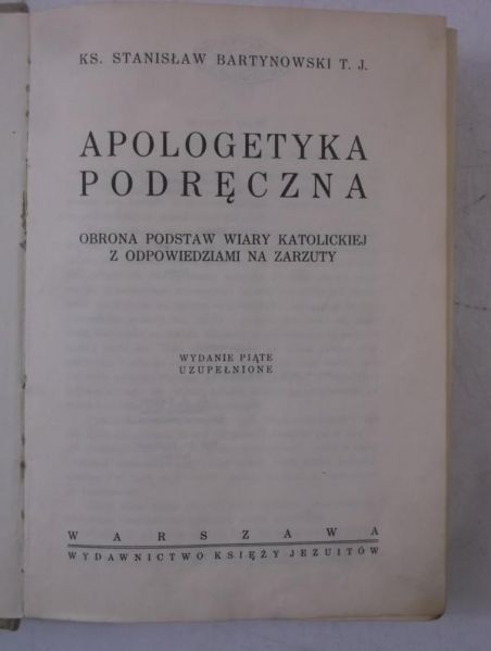 Bartynowski Stanisław - Apologetyka podręczna, 1939 r.