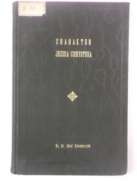 Charakter Jezusa Chrystusa, 1935 r.
