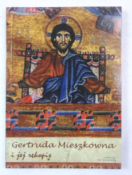 Gertruda Mieszkówna i jej rękopis