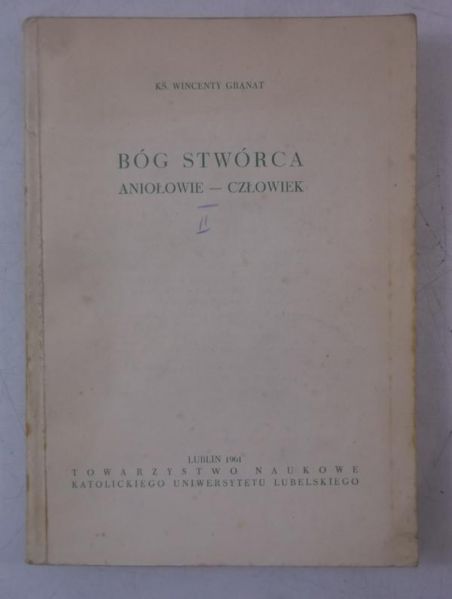 Granat Wincenty - Bóg Stwórca